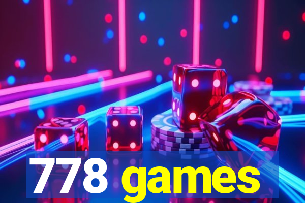 778 games