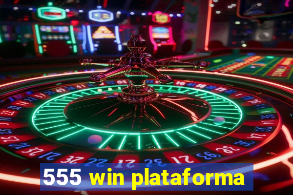 555 win plataforma