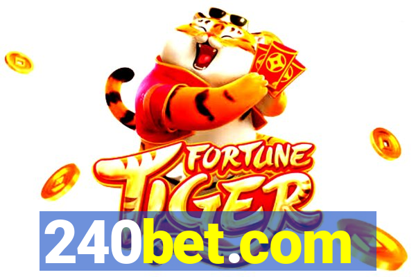 240bet.com