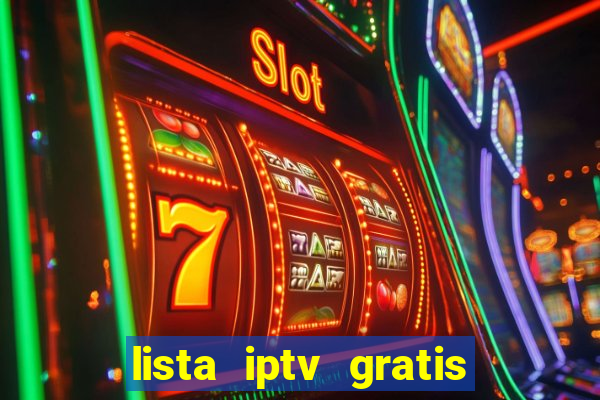 lista iptv gratis futebol ao vivo