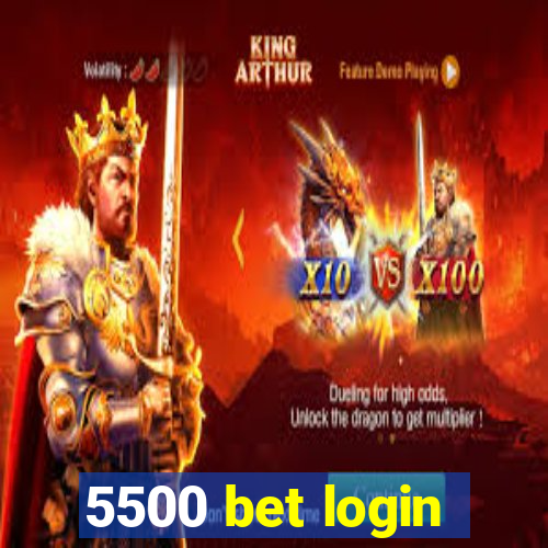 5500 bet login