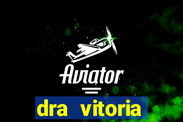 dra vitoria ginecologista cruzeiro sp