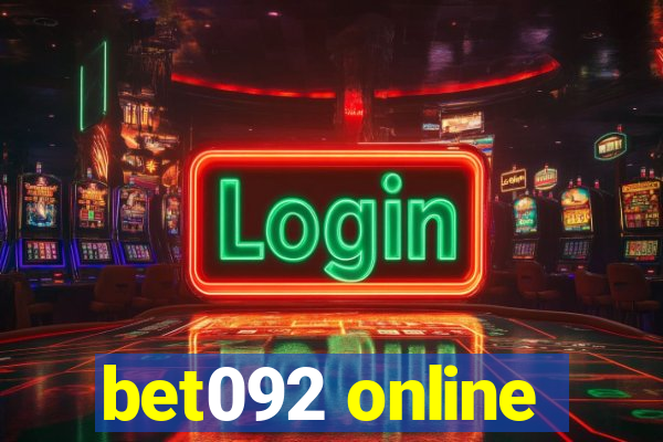 bet092 online