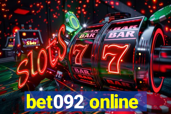 bet092 online