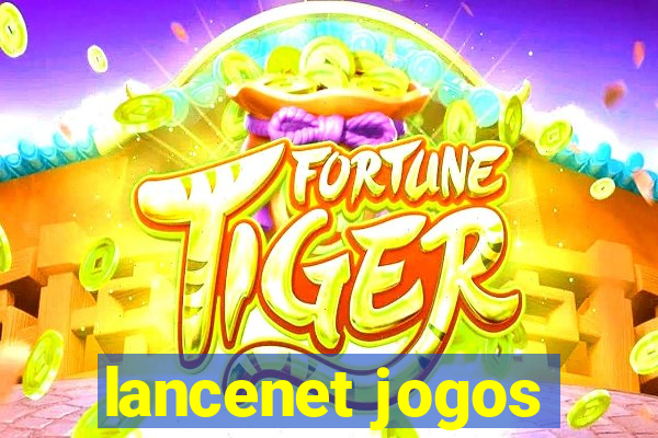 lancenet jogos