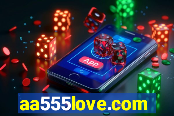 aa555love.com