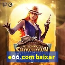 e66.com baixar