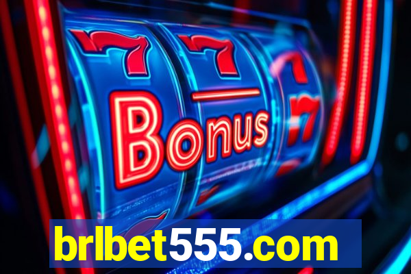 brlbet555.com