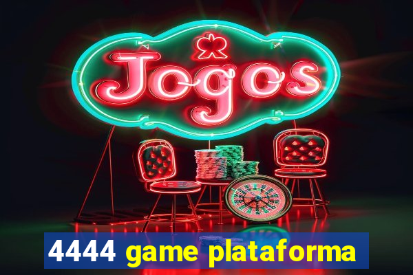 4444 game plataforma