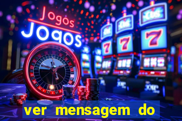 ver mensagem do bingo da amizade