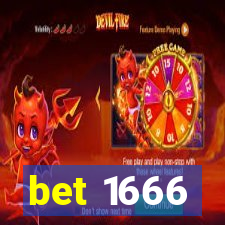 bet 1666