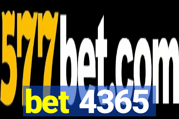 bet 4365