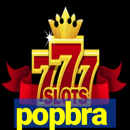 popbra