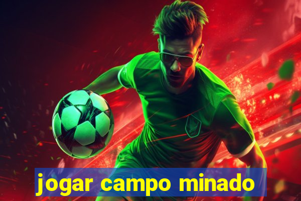 jogar campo minado