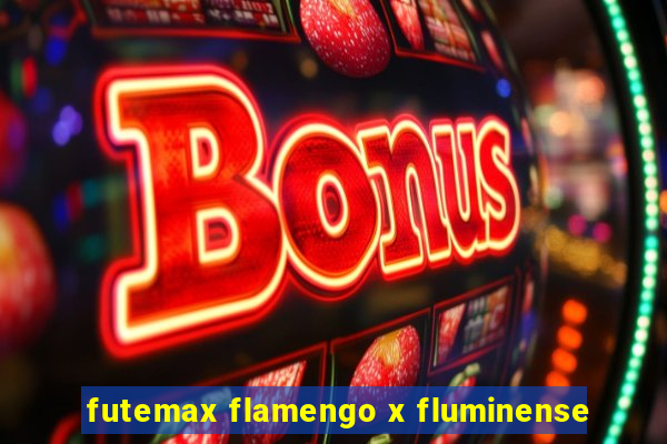 futemax flamengo x fluminense