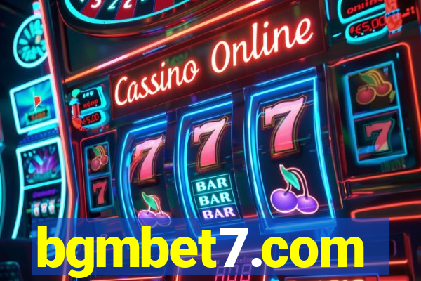 bgmbet7.com