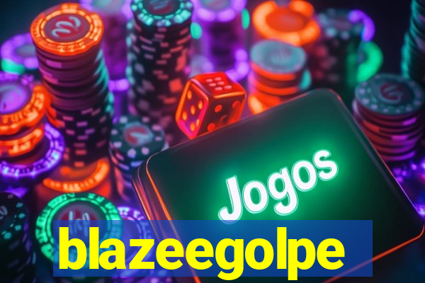 blazeegolpe