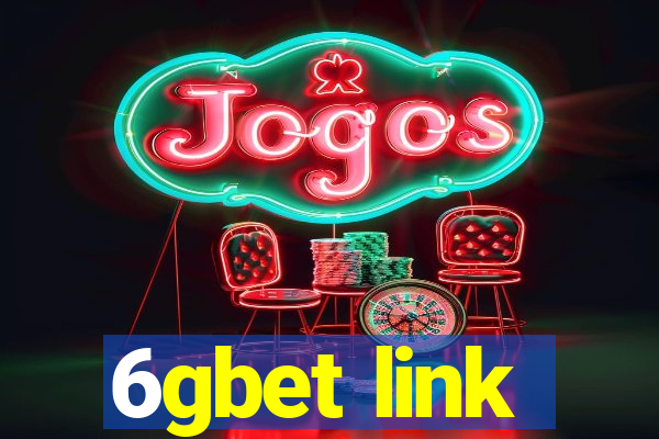 6gbet link