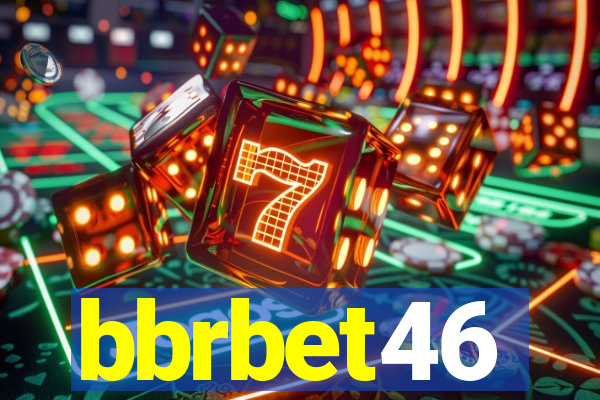 bbrbet46