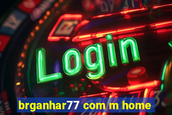 brganhar77 com m home