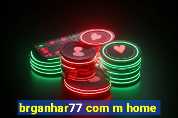 brganhar77 com m home