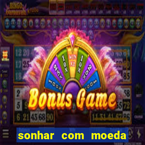 sonhar com moeda de 50 centavos