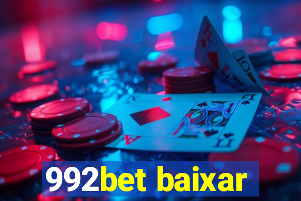 992bet baixar