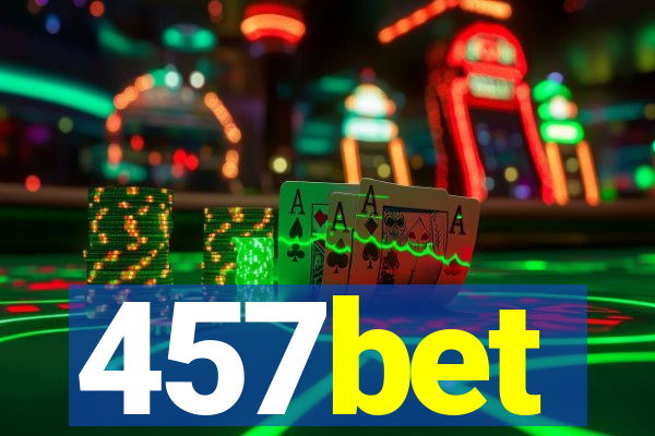 457bet