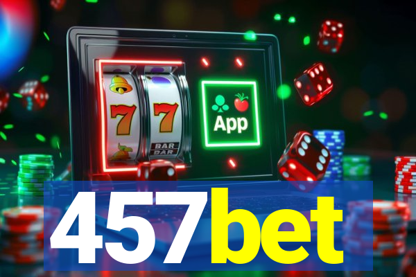 457bet