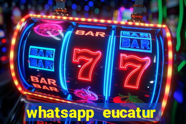 whatsapp eucatur porto velho