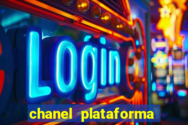 chanel plataforma de jogos