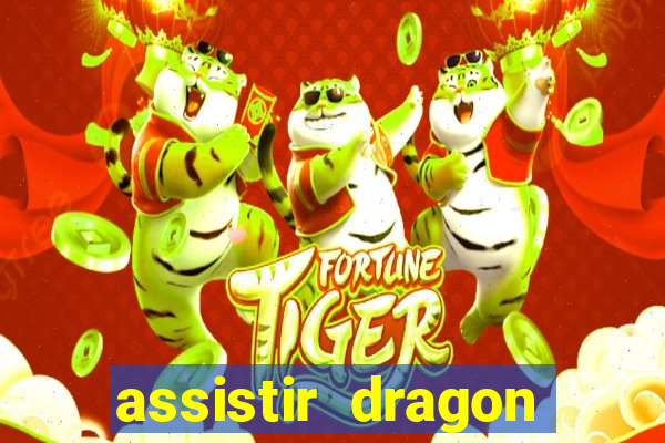 assistir dragon ball super gratis