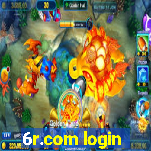 6r.com login