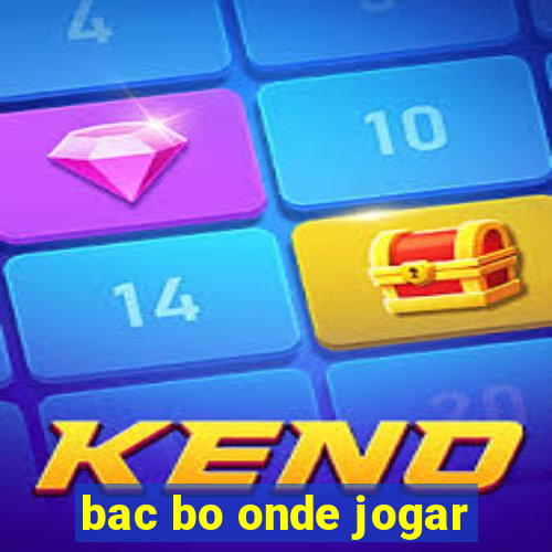 bac bo onde jogar