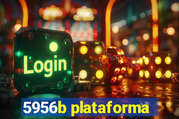 5956b plataforma