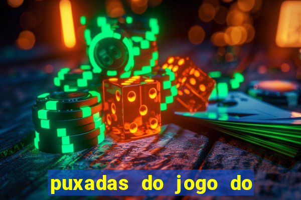 puxadas do jogo do bicho sueli