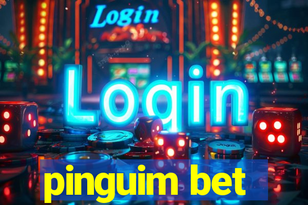 pinguim bet