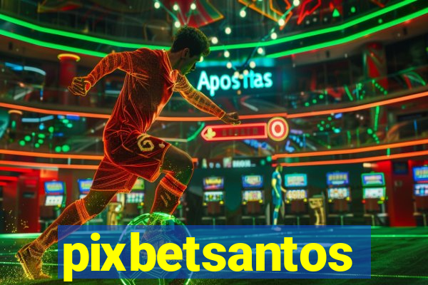 pixbetsantos