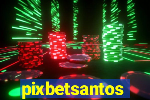 pixbetsantos