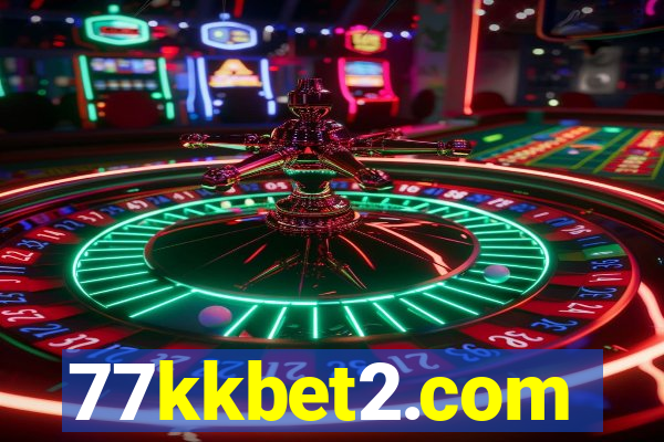 77kkbet2.com