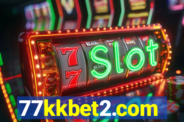 77kkbet2.com