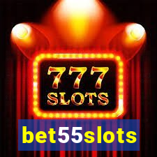 bet55slots