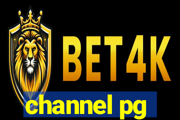 channel pg