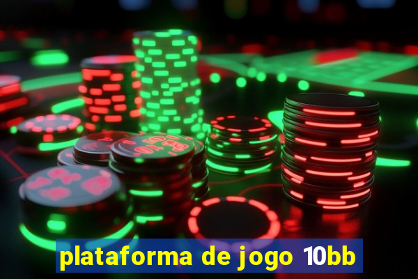 plataforma de jogo 10bb