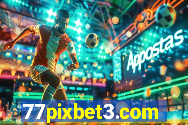 77pixbet3.com