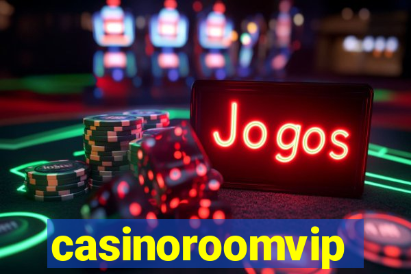 casinoroomvip