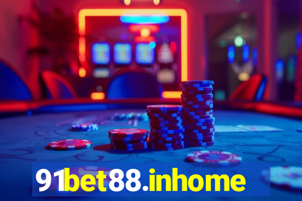 91bet88.inhome