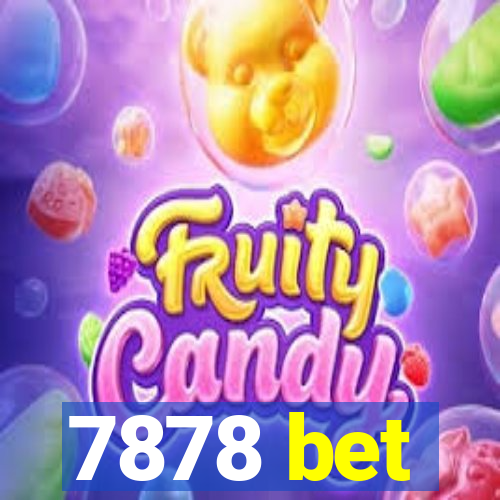 7878 bet