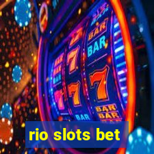 rio slots bet