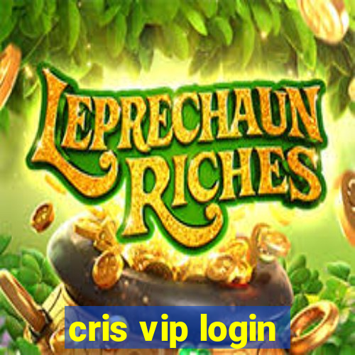 cris vip login